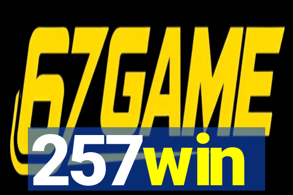 257win