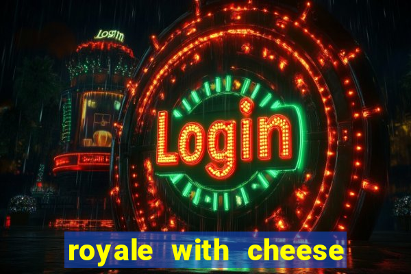 royale with cheese megaways slot