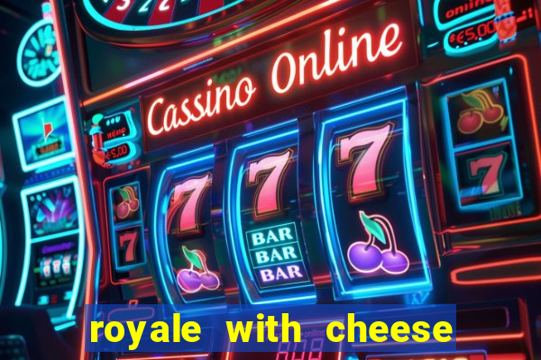 royale with cheese megaways slot