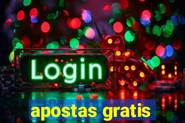 apostas gratis