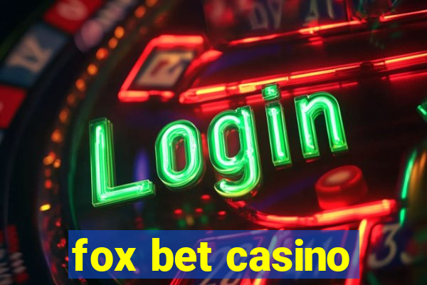 fox bet casino