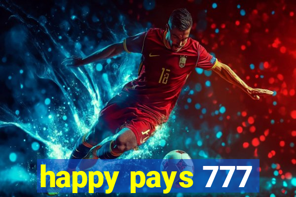 happy pays 777