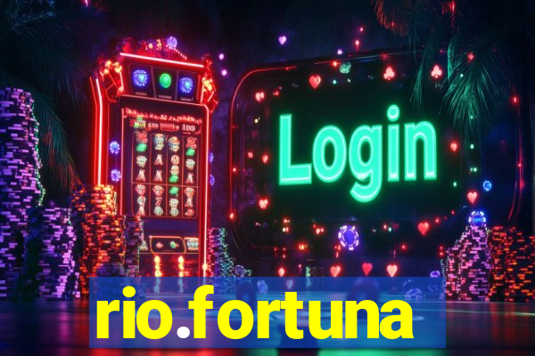 rio.fortuna