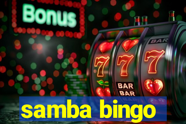 samba bingo