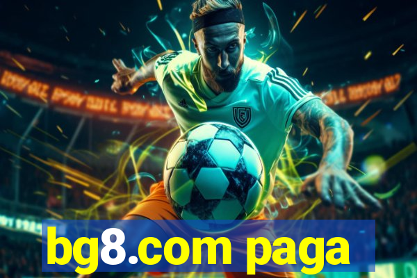 bg8.com paga