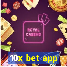 10x bet app