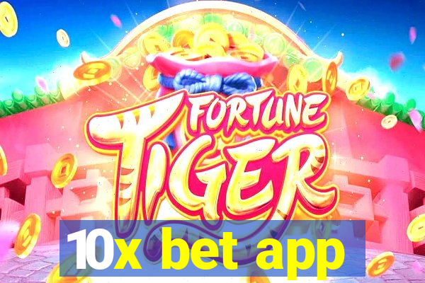 10x bet app