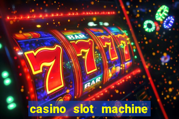 casino slot machine games for free