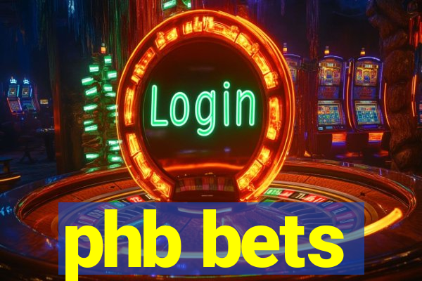 phb bets