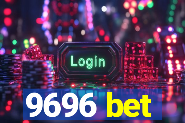 9696 bet