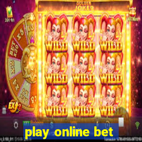 play online bet