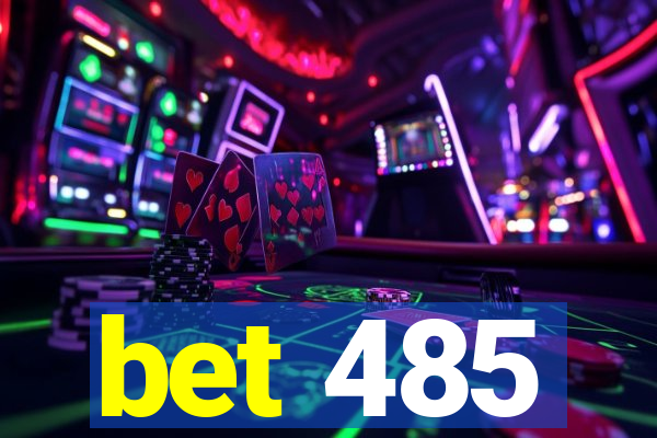 bet 485