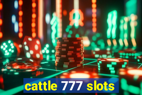 cattle 777 slots