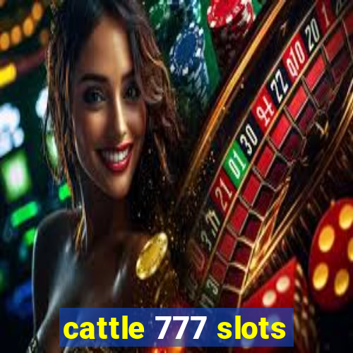 cattle 777 slots