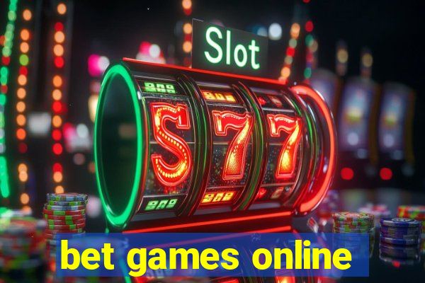 bet games online