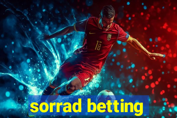 sorrad betting