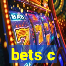 bets c