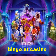 bingo at casino