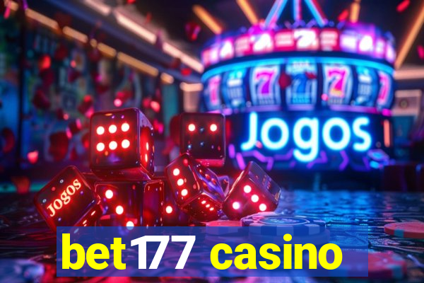 bet177 casino