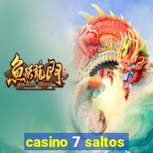 casino 7 saltos