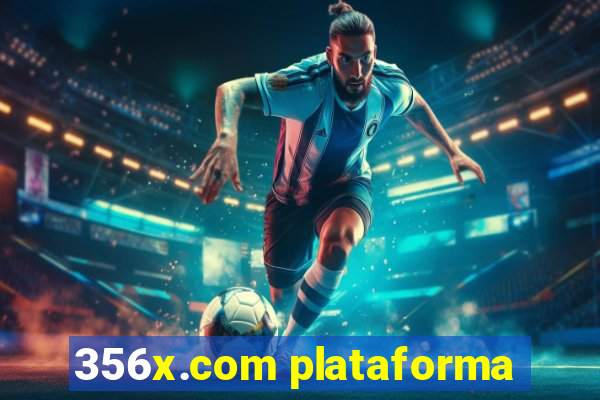 356x.com plataforma