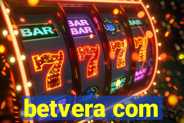 betvera com