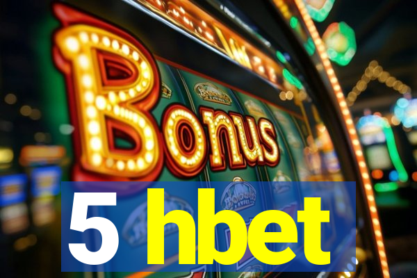 5 hbet