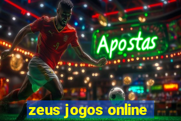 zeus jogos online