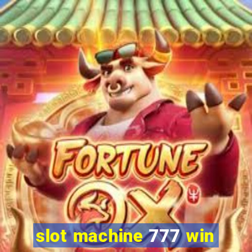 slot machine 777 win