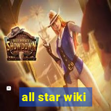 all star wiki