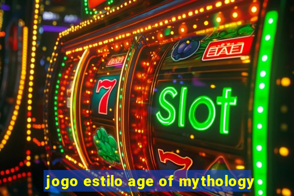 jogo estilo age of mythology