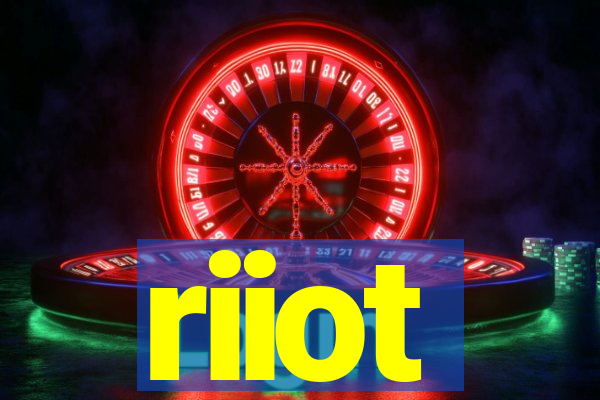 riiot