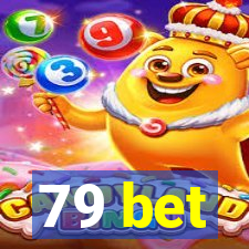 79 bet