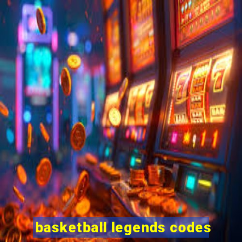 basketball legends codes