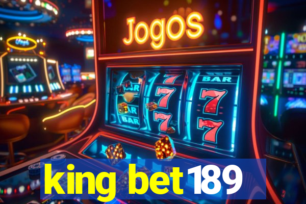 king bet189