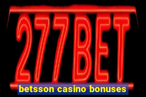 betsson casino bonuses