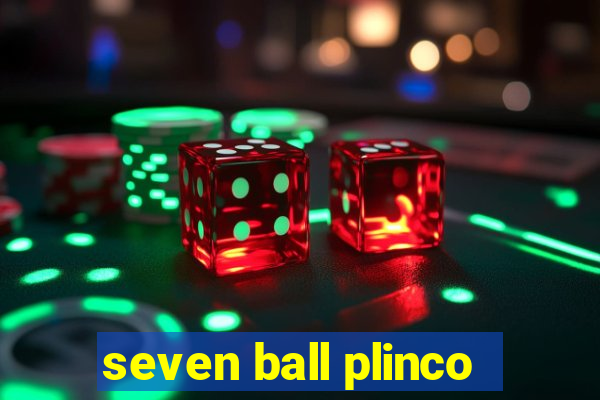 seven ball plinco