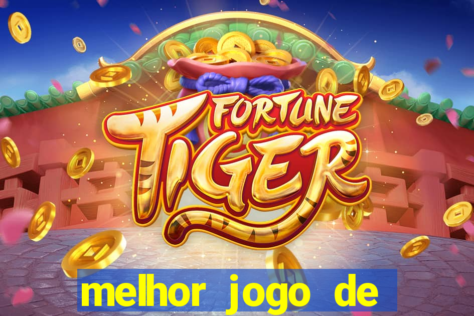 melhor jogo de cassino online