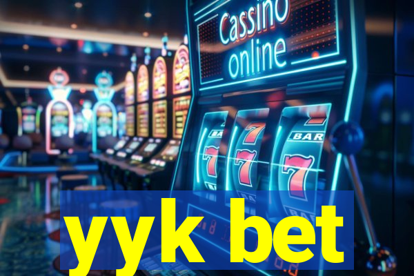 yyk bet