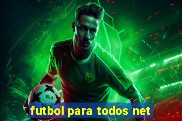 futbol para todos net