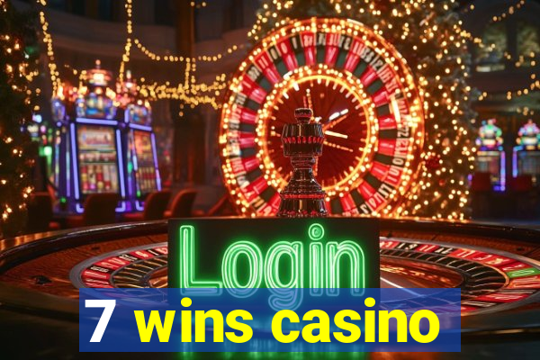 7 wins casino