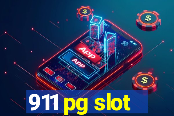 911 pg slot