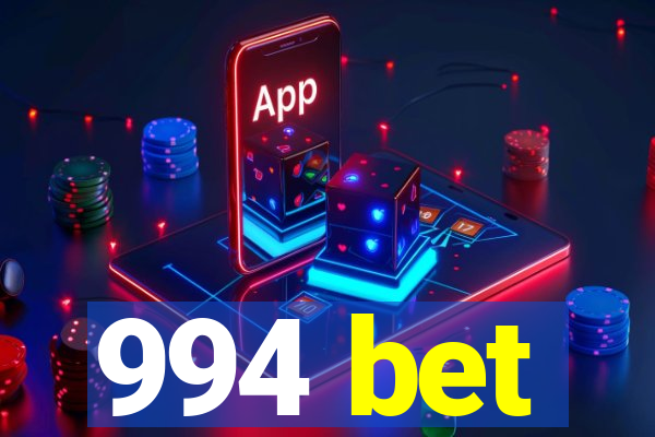 994 bet