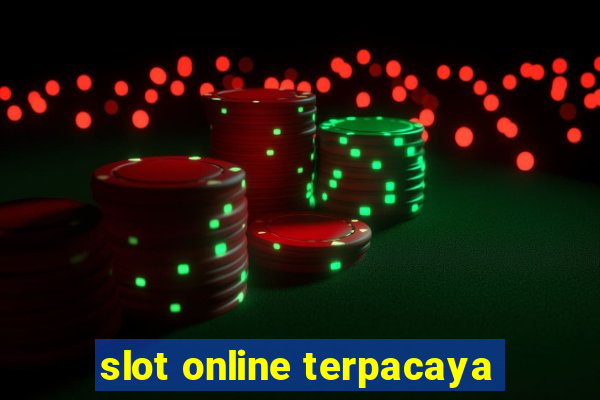 slot online terpacaya