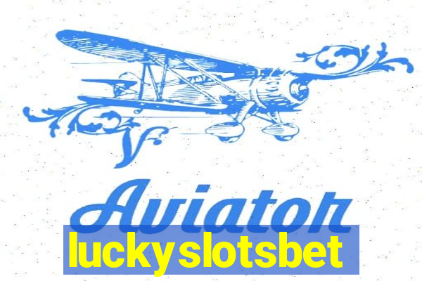 luckyslotsbet