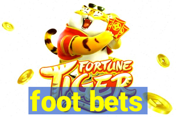 foot bets