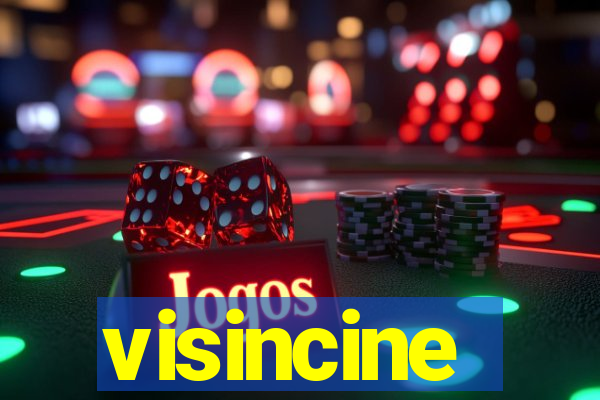 visincine