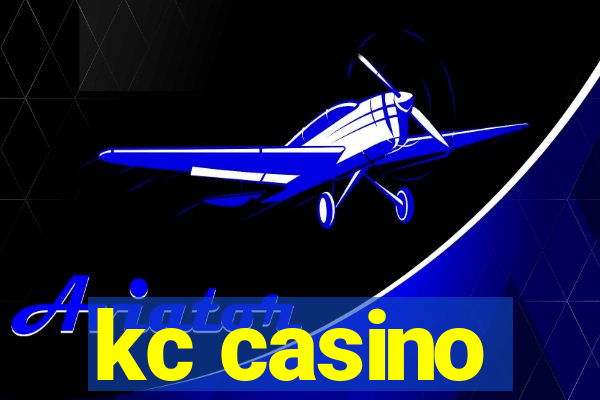 kc casino