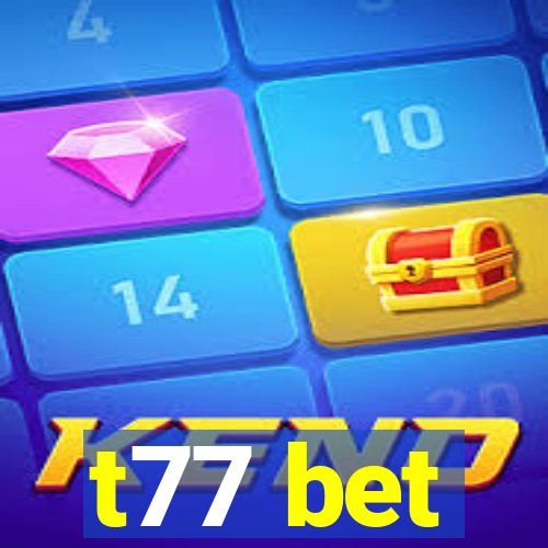 t77 bet