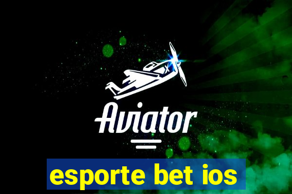 esporte bet ios